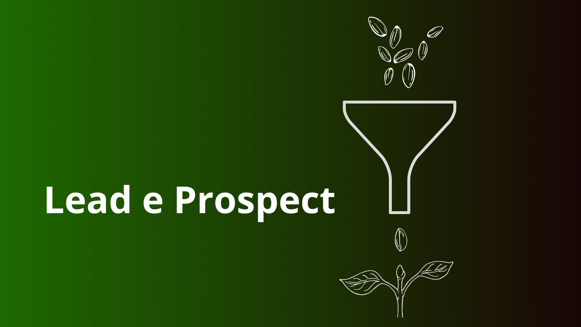 differenza tra lead e prospect